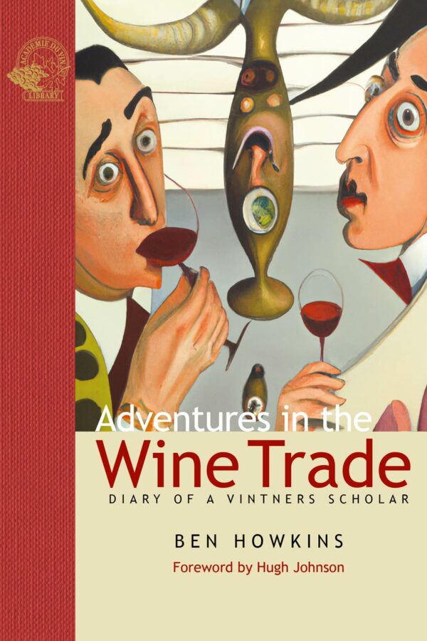 Adventures in the Wine Trade